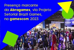 ABRAGAMES - ASSOCIAÇÃO BRASILEIRA DAS EMPRESAS DESENVOLVEDORAS DE JOGOS  DIGITAIS - Newsletter Abragames #27